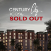 Century City Officially Sold Out