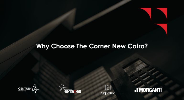 Why Choose The Corner New Cairo?